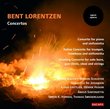 Bent Lorentzen: Concertos