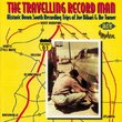 Traveling Record Man