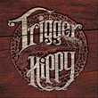 Trigger Hippy by Trigger Hippy [Music CD]