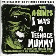 I Was A Teenage Mummy (OST)
