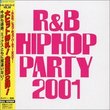 Super Dance Freak, Vol. 89: R&B/Hip Hop Party 2001