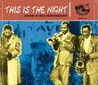 This Is The Night: Lessons In Wild Saxophonology