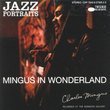 Jazz Portraits (Mingus in Wonderland)