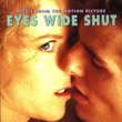 Eyes Wide Shut: Music From The Motion Picture