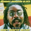 Monday Morning Blues-Best of