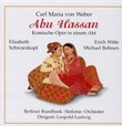 Carl Maria von Weber: Abu Hassan