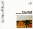 Bella Ciao: Songs of the Italian People