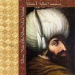 Lalezar, Vol.1: Music of the Sultans