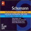 Oleg Kagan Edition, Vol. 17: Schumann: Novelletten Op. 21, 1 & 2 / Violin Sonata Op. 105 / Piano Trio Op. 63