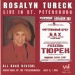 Rosalyn Tureck Live in St. Petersburg