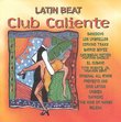 Latin Beat: Club Caliente