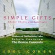 Simple Gifts: Shaker Chants and Spirituals