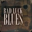 Bad Luck Blues