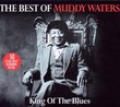 King of The Blues: Best of Muddy Waters
