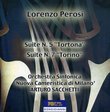 Lorenzo Perosi: Suite No. 5 'Tortona'; Suite No. 7 'Torino'