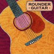 Rounder Guitar: A Collection of Acoustic Guitar