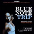 Blue Note Trip: Saturday Night/Sunday Morning
