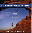 Running Meditation: Connect With Power and Energy