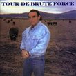 Tour De Brute Force