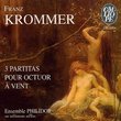 Krommer: Partitas for Wind Octet - Partita No. 73 in F Major (World Premiere Recording); Partita Op. 57 in F Major; Partita Op. 79 in E-flat Major