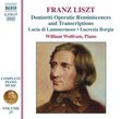 Liszt: Donizetti Operatic Reminiscences and Transcriptions