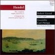 Handel: Complete Organ Concertos, Vol. 4