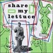 Share My Lettuce (1957 Original London Cast)
