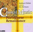 Choral Music From Portuguese Renaissance