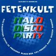 Fetenkult Italo Disco