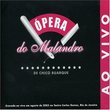 Opera Do Malandro T Sonora
