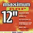 Maximum Rap 12": The Original Maxi Single Collection