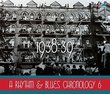 Rhythm & Blues Chronology 6: 1938-1939/Various