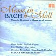 Bach: Mass in b-Moll