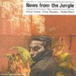 News From Jungle