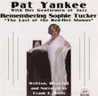 Remembering Sophie Tucker, the Last of the Red-Hot Mamas
