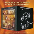 Music in a Doll's House/Family Entertainment