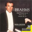 Brahms: Waltzes, Fantasias, Variations & Fugue