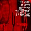 String Quartet Tribute to the Queens of the Stone