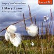 Hilary Tann: Songs of the Cotton Grass
