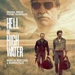Hell Or High Water (Original Motion Picture Soundtrack)