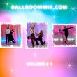 BALLROOMMIX VOLUME # 1. DANCE MUSIC - CHA CHA, RUMBA, SALSA, SWING, WALTZ, MERINGUE, FOXTROT, TANGO, REGULAR TEMPO AND SLOW FOR PRACTICE. PRODUCED IN 2008