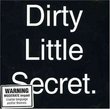 Dirty Little Secret Ep