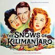 Snows of Kilimanjaro-Original Soundtrack Recording