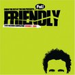 Friendly: A Fat Record Compilation