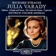 Julia Varady - Richard Strauss (Salome, Ariadne, Danae, Capriccio) / Fischer-Dieskau