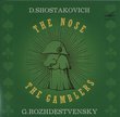 Dmitri Shostakovich: The Nose; The Gamblers