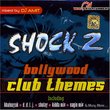 Shock, Vol. 2: Bollywood Club Themes Mixed by JD Amit