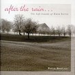 After the Rain...The Soft Sounds of Erik Satie