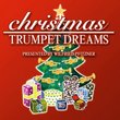 Christmas Trumpet Dreams