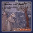 Hermann Hans Wetzler: Visionen Op. 12; Assisi Op. 13